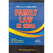 Prof. G.C.V. Subba Rao's Family Law in India (Hindu, Muslim,Christian & Parsi) by Narender Gogia & Company